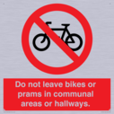 do-not-leave-bikes-or-prams-in-communal-areas-or-hallways-prohibition-sign~